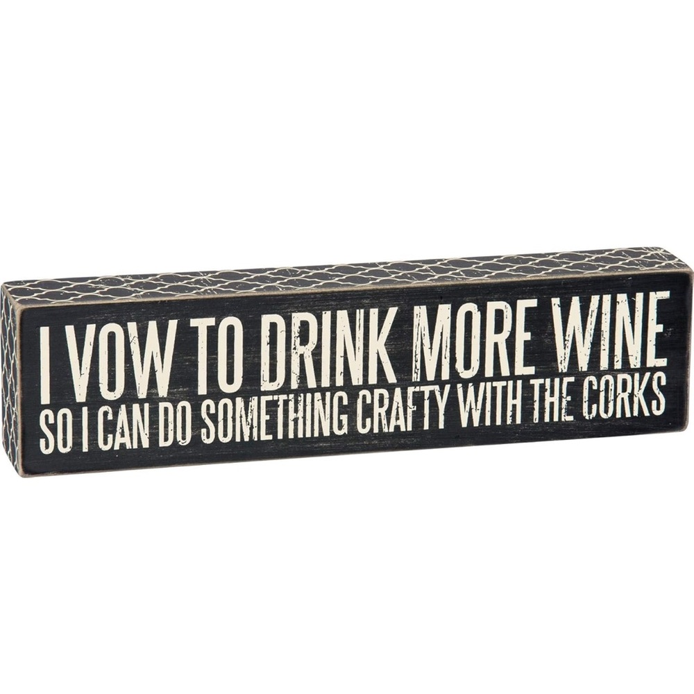 New - Primitives by Kathy Black and White Decorative Wine Sign